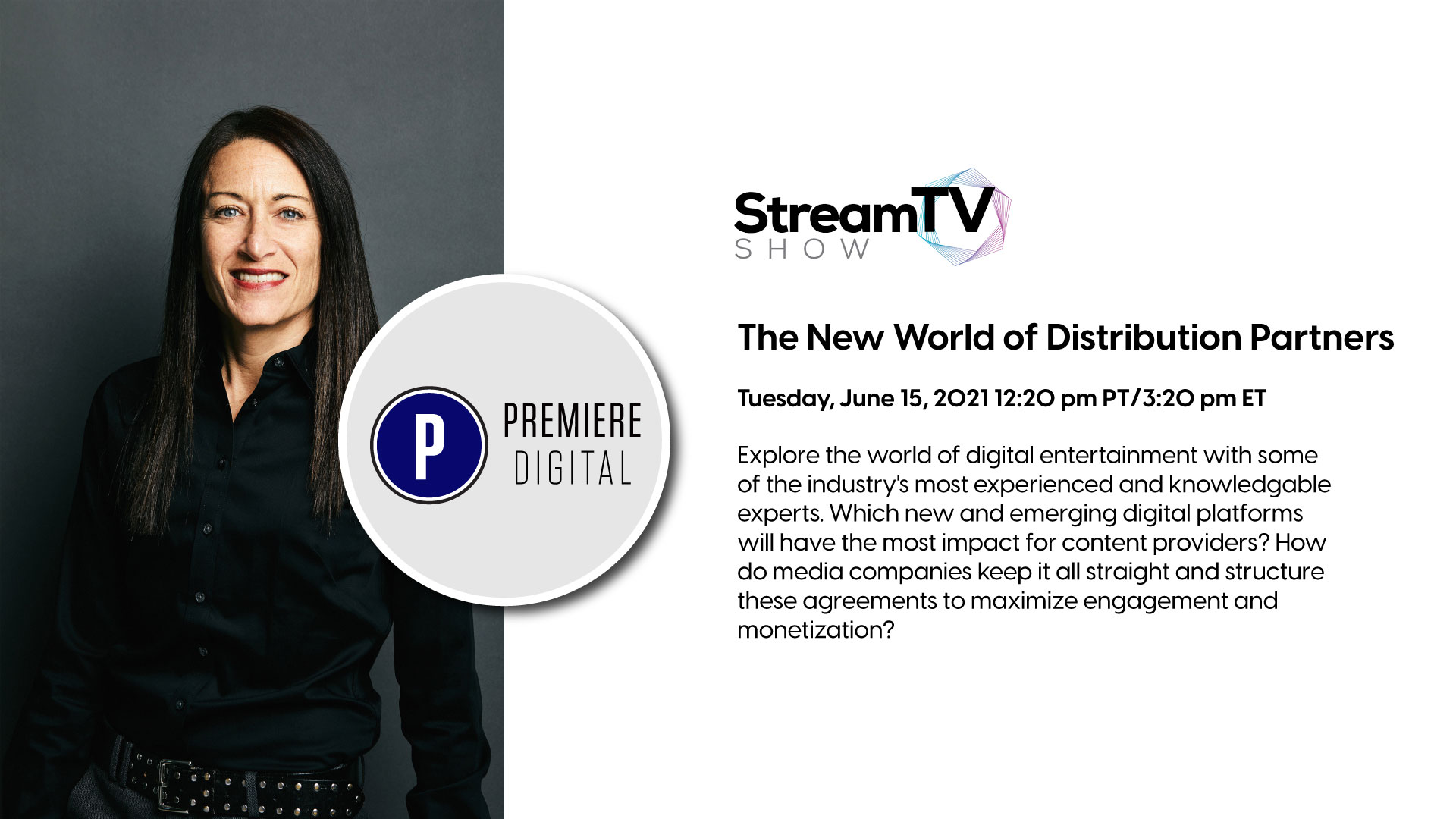 2021 Stream TV Show: The New World of Distribution Partners